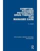 Symptom-Focused Psychiatric Drug Therapy for Managed Care - 9781138324442-thumb