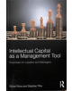 Intellectual Capital as a Management Tool - 9781138329744-thumb