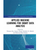 Applied Machine Learning for Smart Data Analysis - 9781138339798-thumb