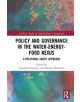 Policy and Governance in the Water-Energy-Food Nexus - 9781138357372-thumb