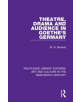 Theatre, Drama and Audience in Goethe's Germany - 9781138360730-thumb