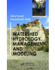 Watershed Hydrology, Management and Modeling - Taylor & Francis Ltd - 9781138365643-thumb