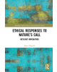 Ethical Responses to Nature's Call - 9781138367890-thumb