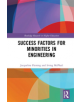 Success Factors for Minorities in Engineering - 9781138385504-thumb