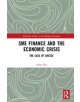 SME Finance and the Economic Crisis - 9781138388123-thumb