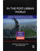 In The Post-Urban World - 9781138394155-thumb