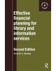 Effective Financial Planning for Library and Information Services - 9781138439276-thumb