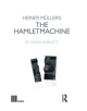 Heiner Muller's The Hamletmachine - 9781138472891-thumb