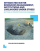 Integrated Water Resources Management, Institutions and Livelihoods under Stress - 9781138475199-thumb