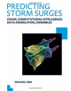 Predicting Storm Surges: Chaos, Computational Intelligence, Data Assimilation and Ensembles - 9781138475236-thumb