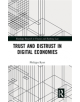 Trust and Distrust in Digital Economies - 9781138477483-thumb