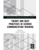 Theory and Best Practices in Science Communication Training - 9781138478152-thumb