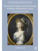 Female Portraiture and Patronage in Marie Antoinette's Court - 9781138480827-thumb