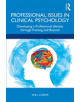 Professional Issues in Clinical Psychology - 9781138482982-thumb