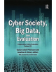 Cyber Society, Big Data, and Evaluation - 9781138483033-thumb