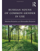 Russian Nouns of Common Gender in Use - 9781138483804-thumb