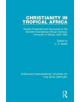 Christianity in Tropical Africa - 9781138487536-thumb