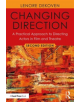 Changing Direction: A Practical Approach to Directing Actors in Film and Theatre - 9781138490826-thumb