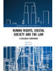 Human Rights, Digital Society and the Law - 9781138493063-thumb