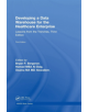 Developing a Data Warehouse for the Healthcare Enterprise - 9781138502963-thumb