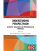 Understanding Perspectivism - 9781138503069-thumb