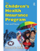 The Children's Health Insurance Program - 9781138515512-thumb