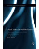 Global Port Cities in North America - 9781138547131-thumb