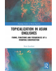 Topicalization in Asian Englishes - 9781138549456-thumb