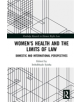 Women's Health and the Limits of Law - 9781138549647-thumb