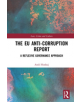 The EU Anti-Corruption Report - 9781138555846-thumb