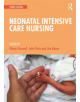 Neonatal Intensive Care Nursing - Taylor & Francis Ltd - 9781138556843-thumb