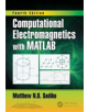 Computational Electromagnetics with MATLAB, Fourth Edition - 9781138558151-thumb