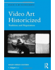 Video Art Historicized - 9781138563209-thumb