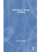 Sketching as Design Thinking - Taylor & Francis Ltd - 9781138579408-thumb