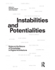 Instabilities and Potentialities - Taylor & Francis Ltd - 9781138583986-thumb