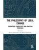 The Philosophy of Legal Change - 9781138586284-thumb