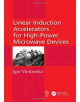 Linear Induction Accelerators for High-Power Microwave Devices - Taylor & Francis Ltd - 9781138595279-thumb