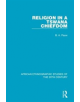 Religion in a Tswana Chiefdom - 9781138597310-thumb