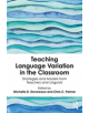 Teaching Language Variation in the Classroom - 9781138597952-thumb