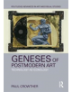 Geneses of Postmodern Art - 9781138605749-thumb