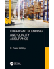 Lubricant Blending and Quality Assurance - 9781138605930-thumb