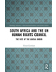 South Africa and the UN Human Rights Council - 9781138609945-thumb