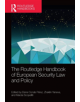 The Routledge Handbook of European Security Law and Policy - 9781138609990-thumb