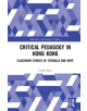 Critical Pedagogy in Hong Kong - 9781138611801-thumb