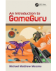 An Introduction to GameGuru - Taylor & Francis Ltd - 9781138612631-thumb