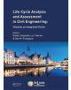 Life Cycle Analysis and Assessment in Civil Engineering: Towards an Integrated Vision - 9781138626331-thumb