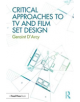 Critical Approaches to TV and Film Set Design - 9781138636507-thumb