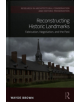 Reconstructing Historic Landmarks - 9781138648319-thumb