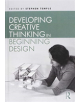 Developing Creative Thinking in Beginning Design - Taylor & Francis Ltd - 9781138654860-thumb