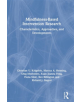 Mindfulness-Based Intervention Research - Taylor & Francis Ltd - 9781138681385-thumb